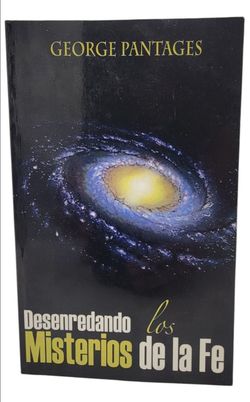 Desenredando los Misterios de la Fe by George Pantages autographed by the actor