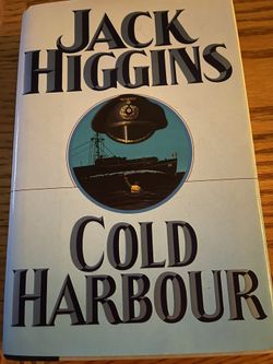 Cold Harbour By Jack Higgins First Edition 1990