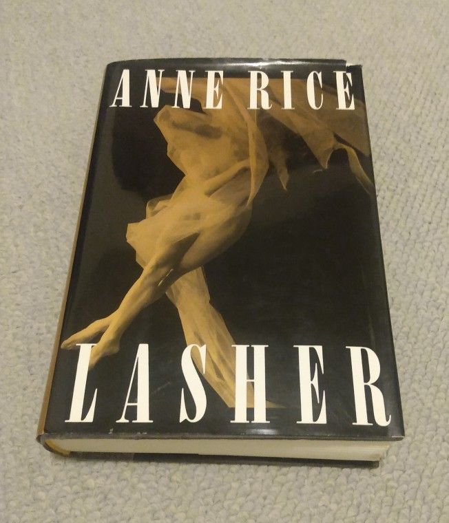 LASHER BY ANNE RICE 1993 FIRST EDITION HARDCOVER BOOK W/DUST JACKET
