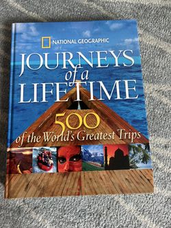 National Geographic Journeys Of A Lifetime Coffee Table Book