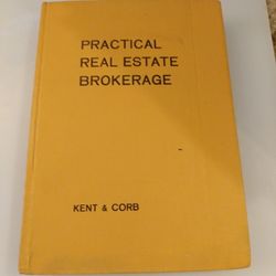 Practical real estate brokerage 
By Kent and Corb     (1961)