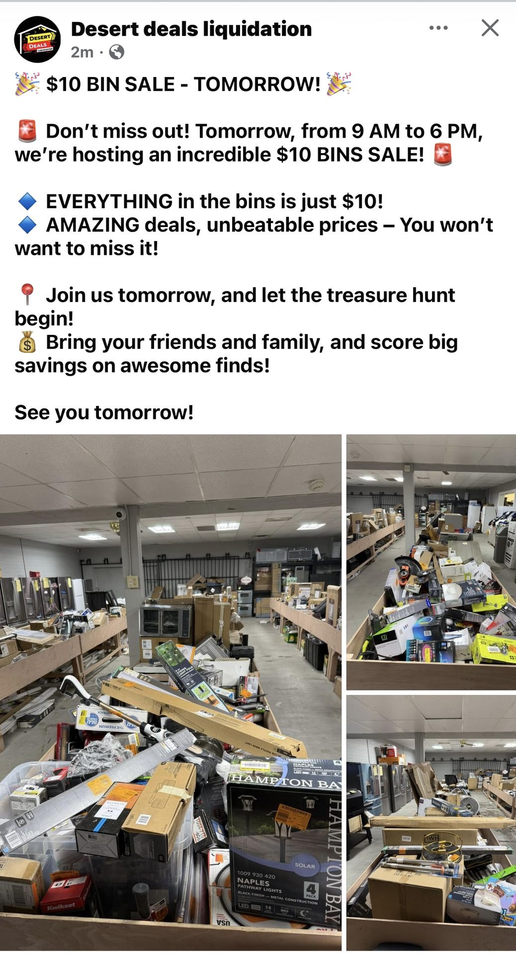 Desert deals liquidation has a hot deal Tuesday 03/25 all bins $10 from 9-6 locations 1322 S 4th ave yuma az 85364