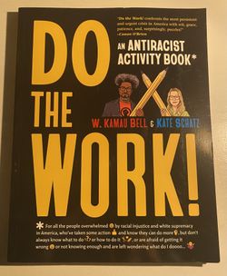 Do the Work!: An Antiracist Activity Book