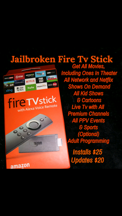 Jailbroken fire stick