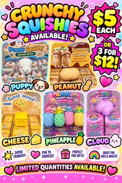 Crunchy squishies
