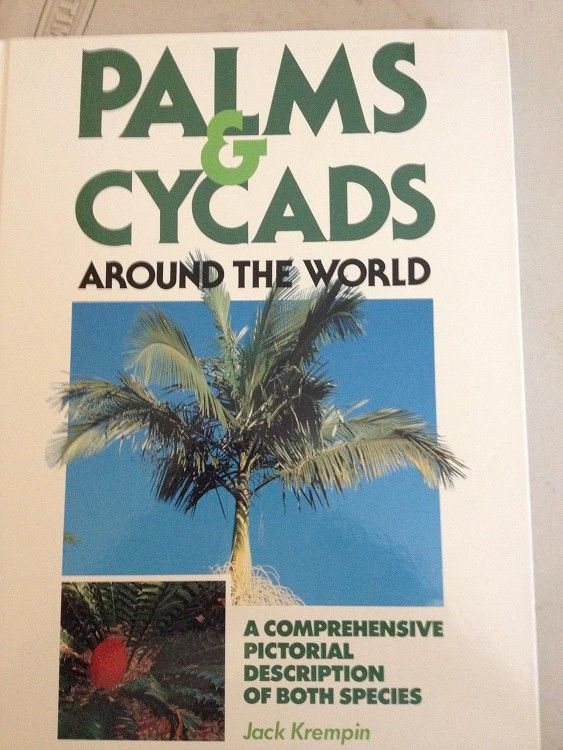 Book- Palms & Cycads Around The World Hardcover Edition