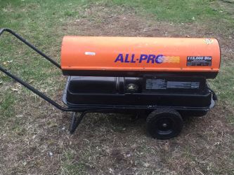 all pro 115,000 btu kerosene/diesel heater for Sale in Hammond, IN - OfferUp
