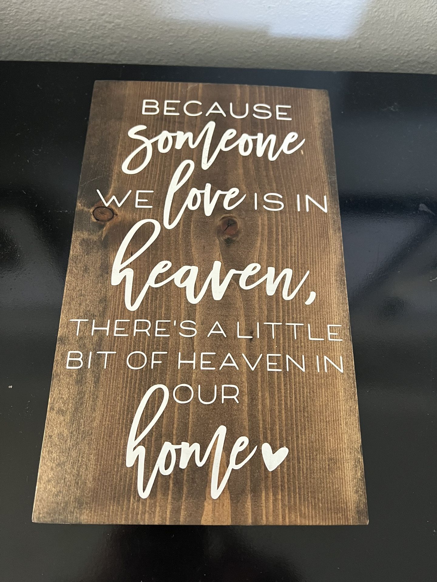Heaven Wood Sign