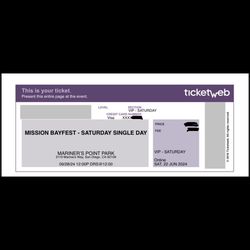 Mission Bayfest 2 VIP Tickets 9/28/24