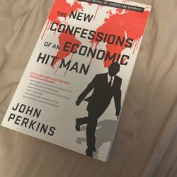 The New Confessions of an Economic Hit Man - John Perkins