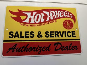 Hot Wheels Sales & Service Authorized Dealer Metal Sign