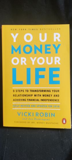 Your Money or Your Life by Vicki Robin