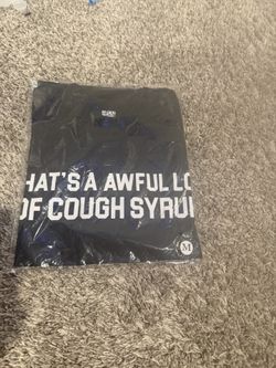 Cough Syrup Tee