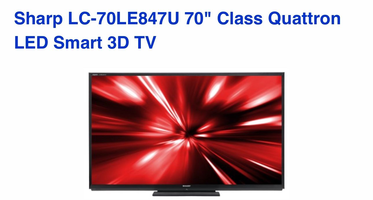 Sharp LC-70LE847U 70" Class Quattron LED Smart 3D TV