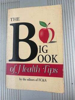 The Big Book of Health Tips Paperback FC&A Publishing 1996 Editors of FC&A