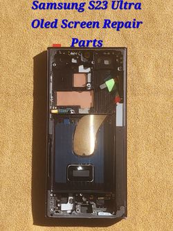 aftermarket Samsung Galaxy S23Ultra OLED Screen β Replacement, Pickup & Shipping