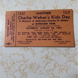 1961 Charlie Weber Kids Day Ticket At Riverview Park