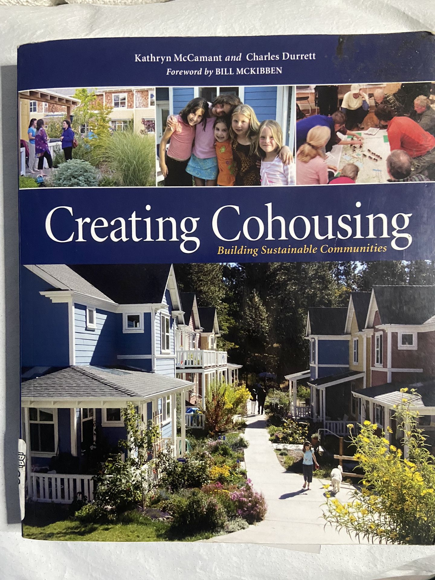 Creating  Cohousing: Building Sustainable Communities 
