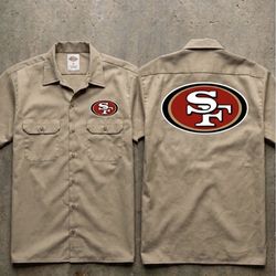 Custom Dickies Work Shirt San Francisco 49era Shirt 