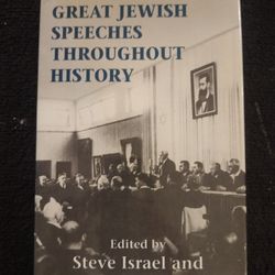Great Jewish speeches throughout history by Steve Israel