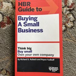 HBR Guide To Buying A Small Business 