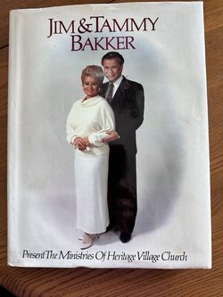 Jim & Tammy Bakker Signed by the Bakker Hardcover Religion Christian Ministry