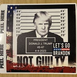 Donald Trump Not Guilty Stickers Great Quality For Indoor And Outdoor. 6$ Dollars Each.