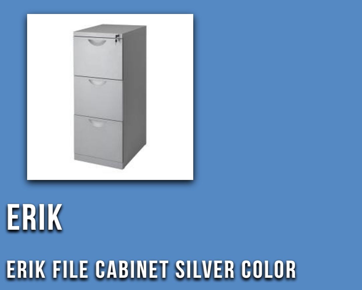 Erik File Cabinet
