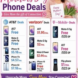 FREE AT&T , VERIZON, & T-MOBILE PHONES THIS MOTHERSDAY WEEKEND