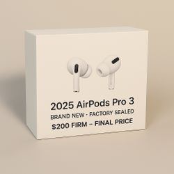 AirPods Pro 3 (2025) • Brand New Sealed • $200 (Retail $249)