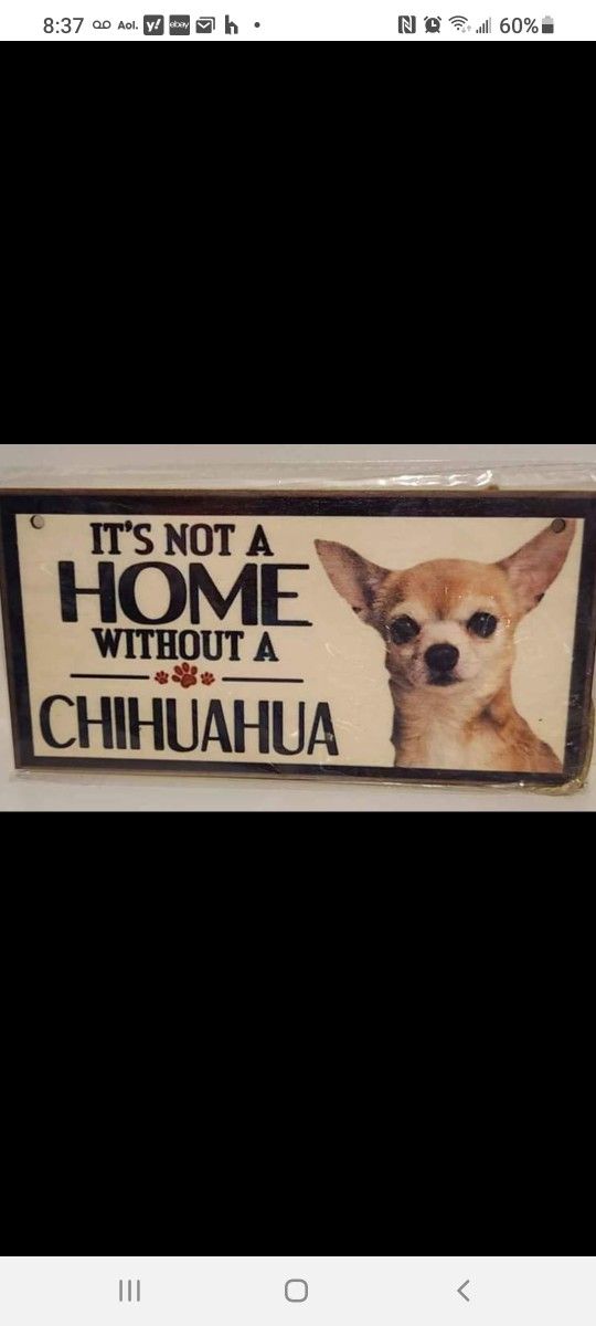 New Chihuahua Dog Sign