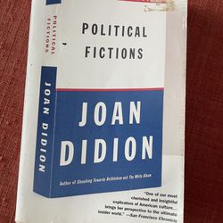 “Political Fictions” By Joan Didion