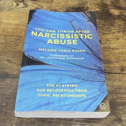 You Can Thrive After Narcissistic Abuse