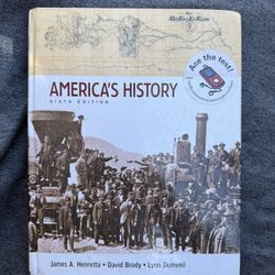 America’s History Sixth Edition by Bedford/St. Martin’s