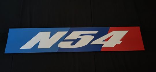 Bmw N54 Custom Design Sign