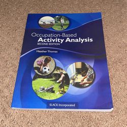 Occupation Based Activity Analysis Second Edition 