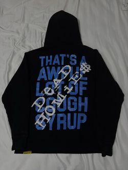 That's A Awful Lot Of Cough Syrup Desto Dubb Hoodie