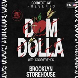 Good Fortune Pres. Dom Dolla 