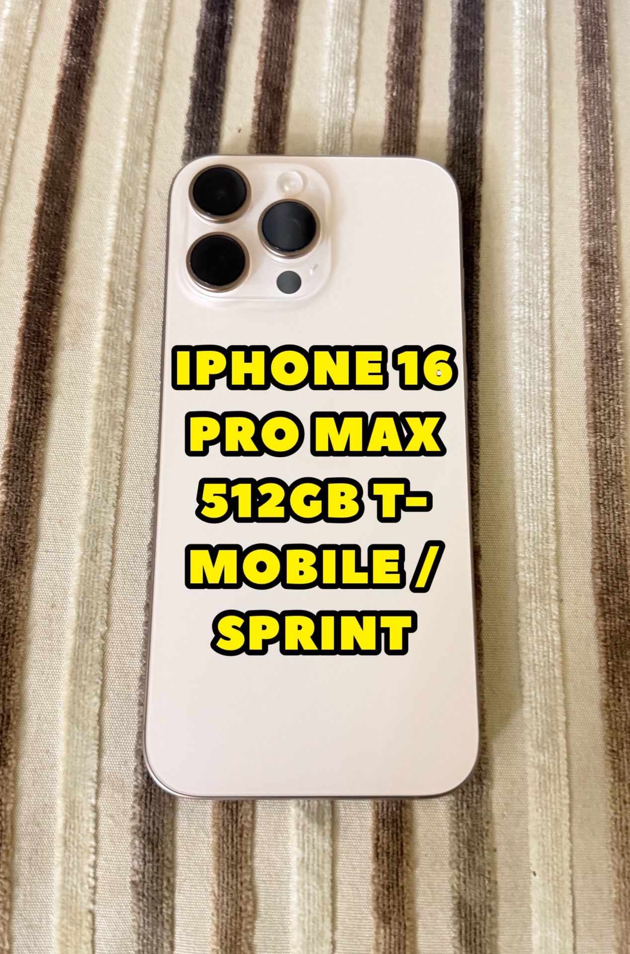 Iphone 16 Pro Max 512GB T-mobile/Sprint 