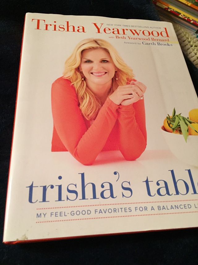 Trisha's Table: My Feel-Good Favorites for a Balanced Life
