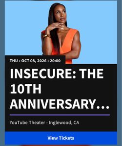 Insecure 10th Anniversary Event Tickets