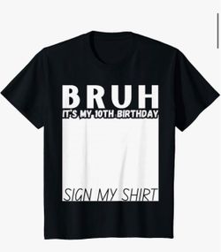 Bruh 10th birthday shirt size youth Large 14-16