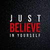 JustBelieveInYourSelf-1