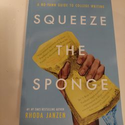 Squeeze The Sponge by Rhonda Janzen