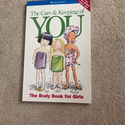 The Care And Keeping Of You