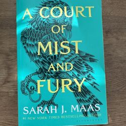 Sarah J Maas “ A Court Of Must And Fury” 