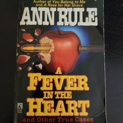 A Fever In The Heart Anne RULE