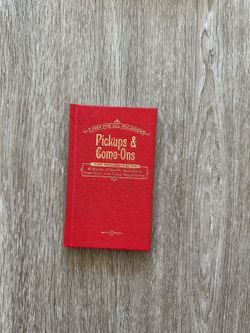 Pickups and Come Ons Hardcover Hardcover