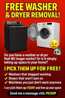 "FREE WASHER & DRYER REMOVAL!"