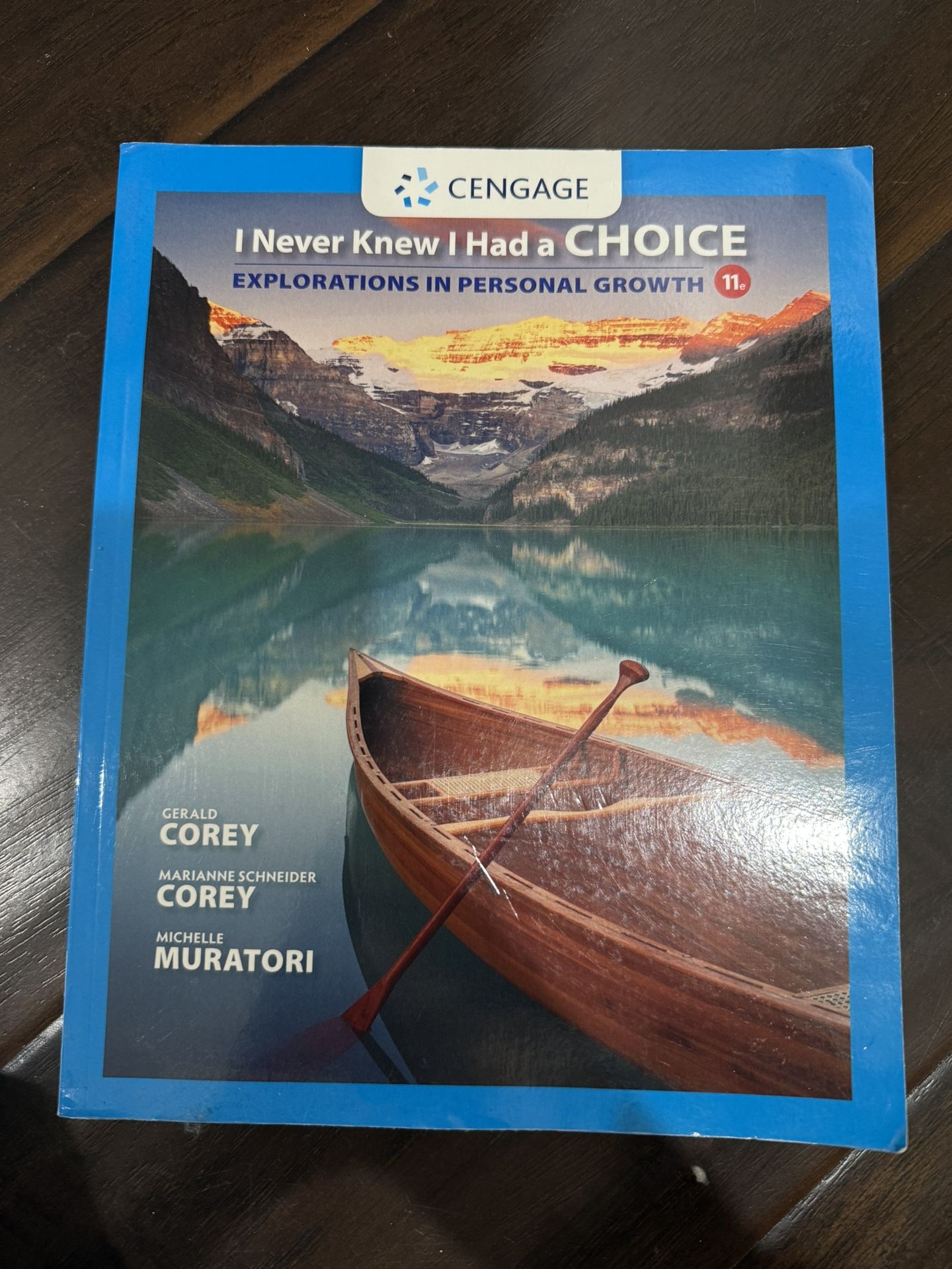I Never Knew I Had A Choice: Explorations in Personal Growth